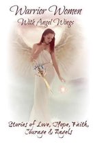 Warrior Women with Angel Wings