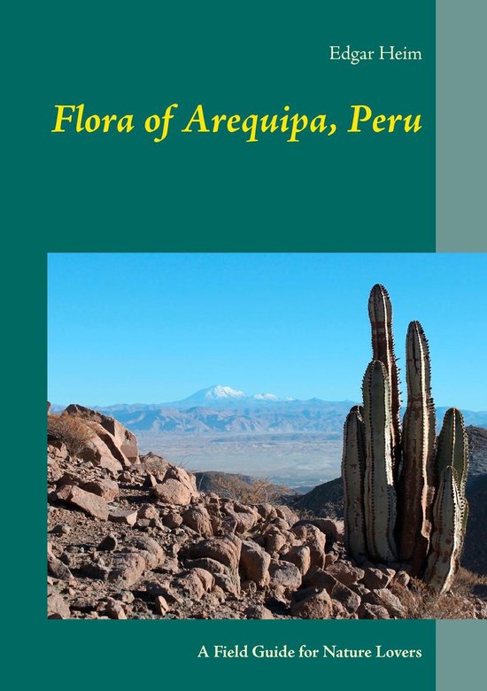 Flora of Arequipa, Peru - cover