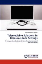Telemedicine Solutions in Resource-poor Settings