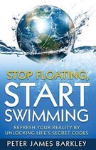 Stop Floating , Start Swimming