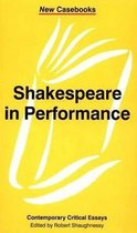 Shakespeare in Performance