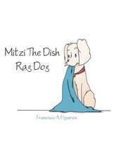 Mitzi the Dish Rag Dog