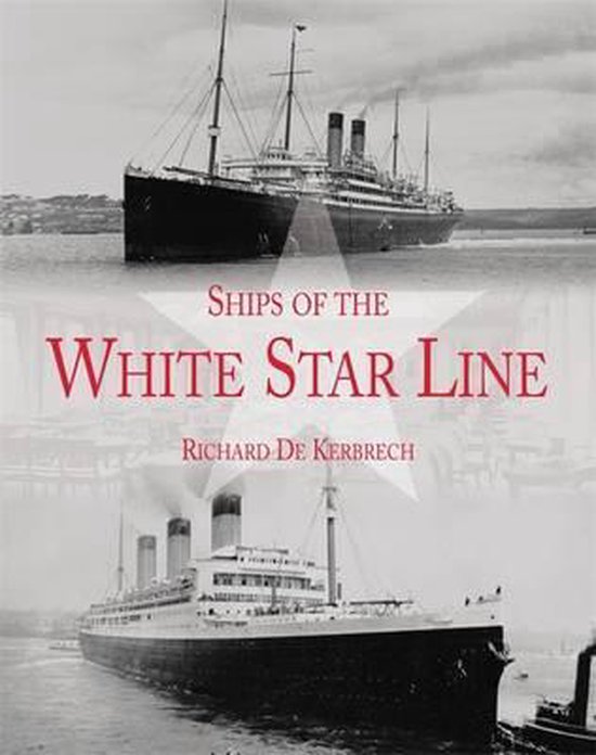 Ships Of The White Star Line
