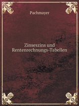 Zinseszins und Rentenrechnungs-Tabellen