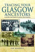 Tracing Your Glasgow Ancestors