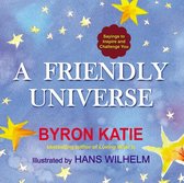 A Friendly Universe