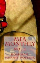 The Mfa Monthly