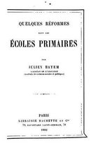Quelques reformes dans les ecoles primaires