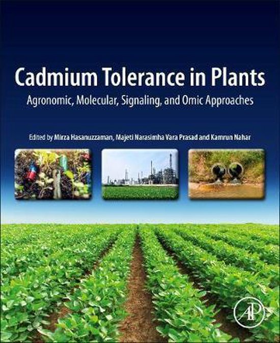 Cadmium Tolerance in Plants 9780128157947 Mirza Hasanuzzaman