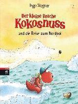 Der kleine Drache Kokosnuss 22 und die Reise zum Nordpol