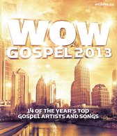 Wow Gospel 2013