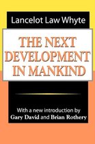 The Next Development of Mankind