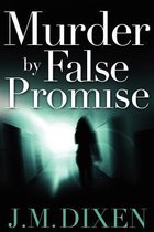 Murder by False Promise