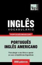 Brazilian Portuguese Collection- Vocabulário Português Brasileiro-Inglês - 9000 palavras