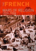 Seminar Studies-The French Wars of Religion 1559-1598
