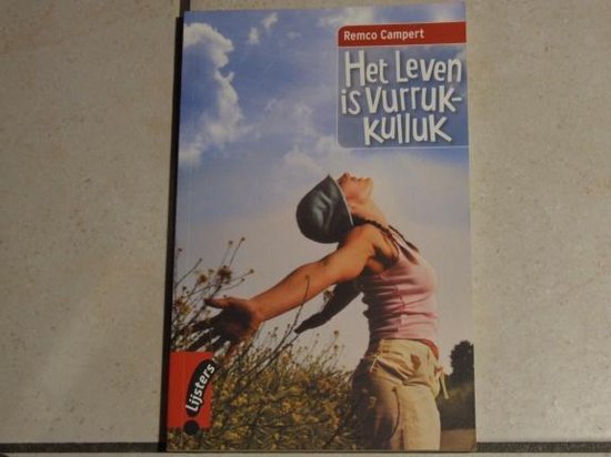 Het Leven Is Vurrukkulluk Boek