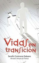Vidas En Transicion