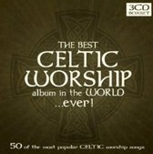 Best Celtic Worship Album in the World… Ever!
