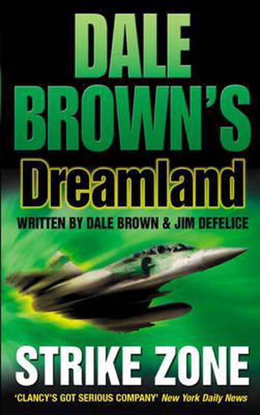Couverture du livre 'Strike Zone' par Dale Brown & Jim DeFelice, avec un jet militaire dans le ciel.