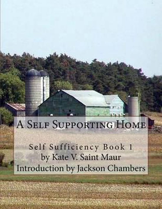 Self Sufficiency-A Self Supporting Home - cover