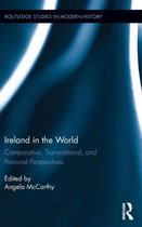 Routledge Studies in Modern History- Ireland in the World