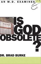 Is God Obsolete?