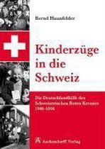 Kinderzüge in die Schweiz