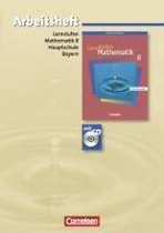 Lernstufen Mathematik 8. Jahrgangsstufe. Arbeitsheft mit CD-ROM und Lösungsteil. Hauptschule Bayern. Neue Ausgabe