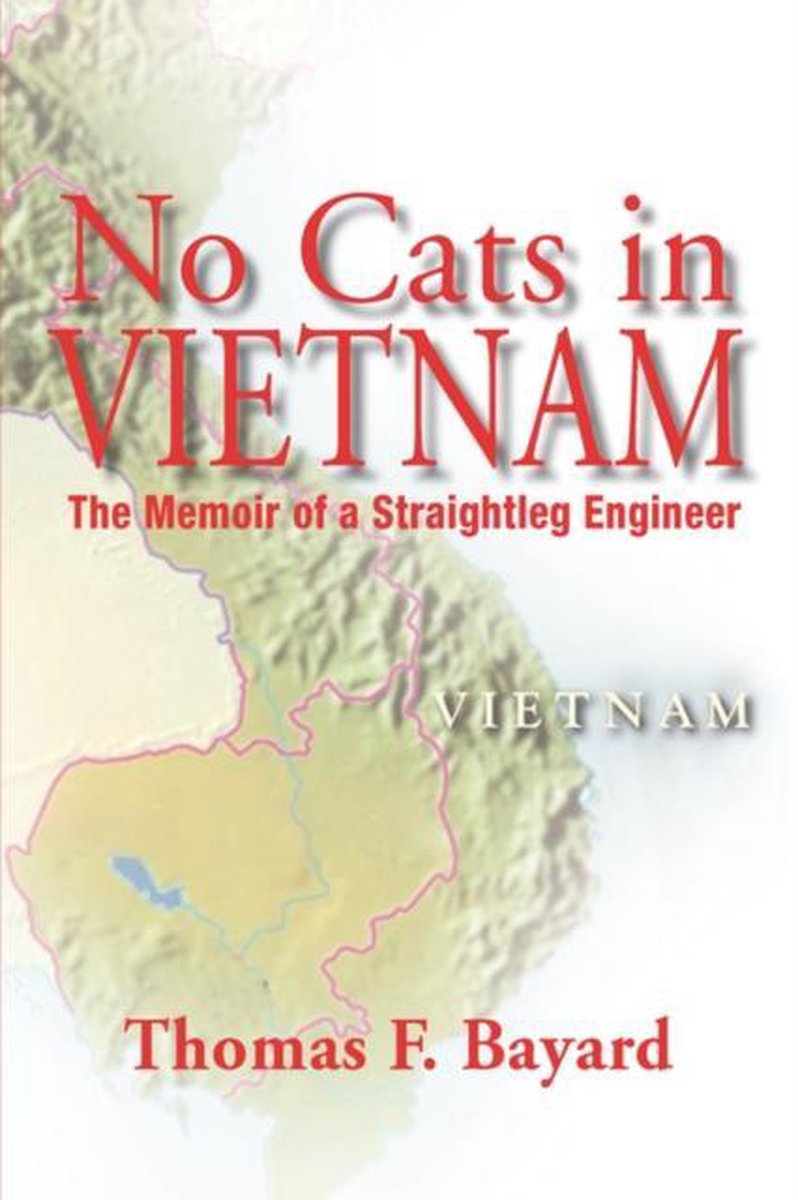 No Cats In Vietnam van Thomas F Bayard