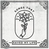 Songs That Saved My Life