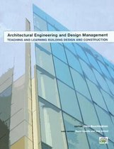 Architectural Engineering and Design Management- Teaching and Learning Building Design and Construction