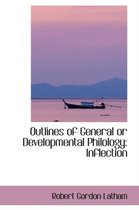 Outlines of General or Developmental Philology