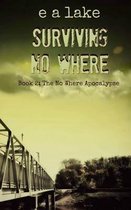 Surviving No Where: Book 2