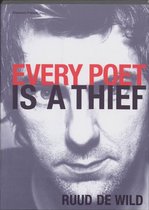 Every Poet Is A Thief