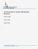 Tax Provisions to Assist with Disaster Recovery