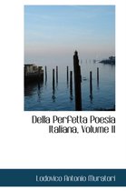 Della Perfetta Poesia Italiana, Volume II