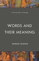 Learning about Language- Words and Their Meaning