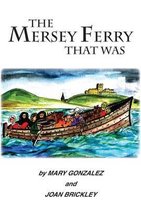 The Mersey Ferry That Was