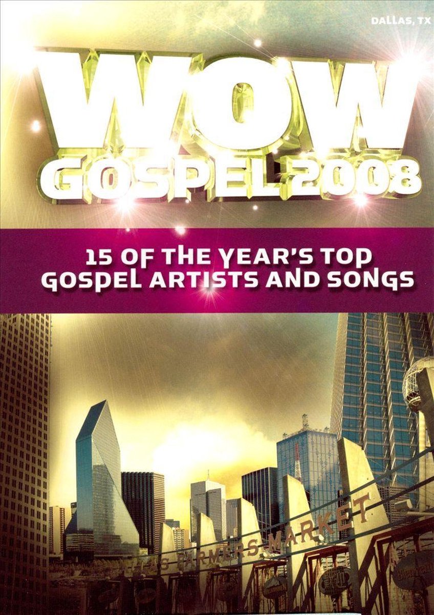 Wow Gospel 2008