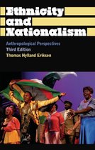 Anthropology, Culture and Society - Ethnicity and Nationalism