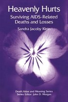 Death, Value and Meaning Series - Heavenly Hurts