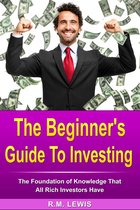 Investing - The Beginner's Guide to Investing