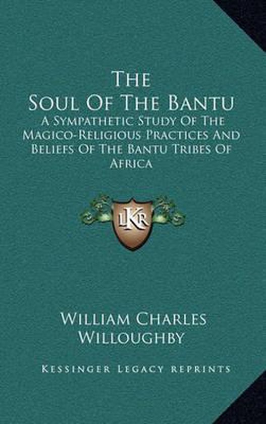 The Soul of the Bantu