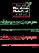 The Best Christmas Flute Duet Book Ever!