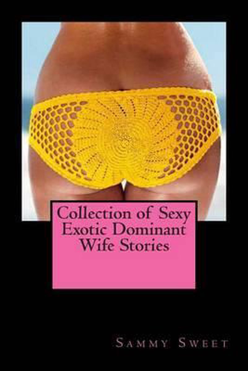 Exotic wife stories