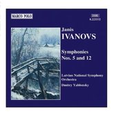 Janis Ivanovs: Symphonies Nos. 5 & 12