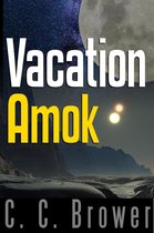 Short Fiction Young Adult Science Fiction Fantasy 10 - Vacation Amok