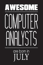 Awesome Computer Analysts Are Born In June