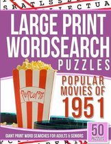 Large Print Wordsearches Puzzles Popular Movies of 1951