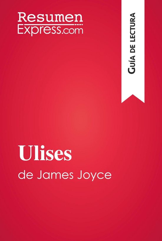 Guía de lectura - Ulises de James Joyce (Guía de lectura) - cover